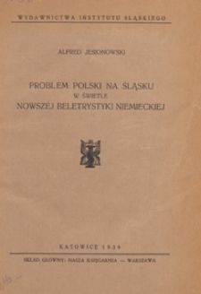 Problem polski na Śląsku w świetle nowszej beletrystyki niemieckiej