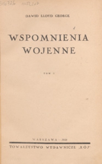 Wspomnienia wojenne. T. 1
