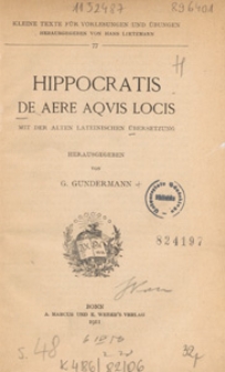 Hippocratis De Aere aqvis locis : mit der alten lateinischen Übersetzung
