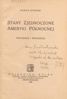 Stany Zjednoczone Ameryki Północnej : wrażenia i refleksje
