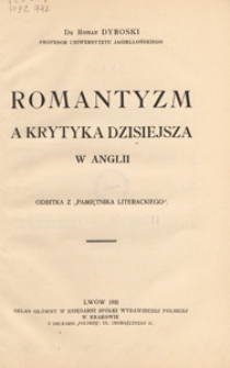 Romantyzm a krytyka dzisiejsza w Anglii
