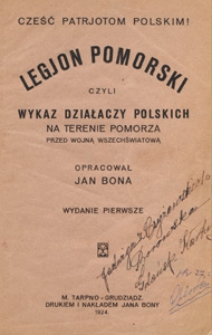 Legjon Pomorski czyli Wykaz działaczy polskich na terenie Pomorza przed wojną wszechświatową