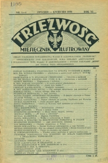 Trzeźwość : miesięcznik : organ Polskiego Towarzystwa Walki z Alkoholizmem "Trzeźwość" : 1936