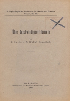 Über Geschwindigkeitsformeln : III Hydrologische Konferenz der Baltischen Staaten, Warszawa, mai 1930