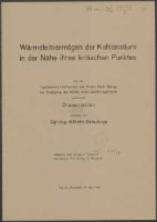 W&auml;rmeleitverm&ouml;gen der Kohlens&auml;ure in der N&auml;he ihres kritischen Punktes