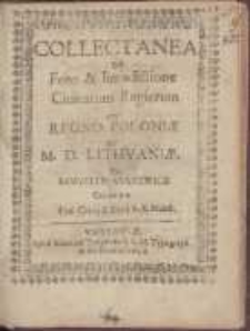 Collectanea De Foro & Iurisdictione Ciuitatum Regiarum In Regno Poloni&aelig; Et M[agno] D[ucatu] Lithuani&aelig;.
