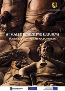 W trosce o dziedzictwo kulturowe &ndash; Fundusze europejskie na Pomorzu