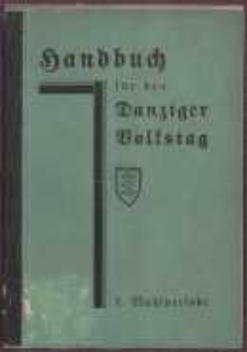 Handbuch f&uuml;r den Danziger Volkstag : F&uuml;nfte Wahlperiode
