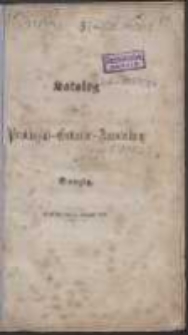Katalog der Provinzial-Gewerbe-Ausstellung in Danzig : eröffnet den 3. August 1858