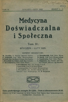 Medycyna Doświadczalna i Społeczna : T.4, 1925