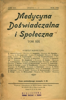 Medycyna Doświadczalna i Społeczna : T.19, 1934-1935
