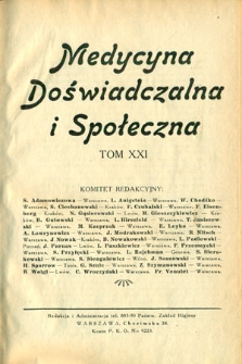 Medycyna Doświadczalna i Społeczna : T.21, 1936