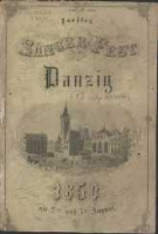 Zweites Sanger-Fest zu Danzig 1850 am 2ten und 3ten August. 1.