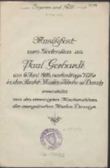Musikfest zum Gedenken an Paul Gerhardt am 6. Juni 1926, nachmittags Uhr in der Sankt-Marien Kirche zu Danzig : veranstaltet von den vereinigten Kirchench&ouml;ren der evangelischen Kirchen Danzigs