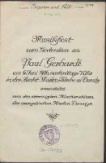 Musikfest zum Gedenken an Paul Gerhardt am 6. Juni 1926, nachmittags Uhr in der Sankt-Marien Kirche zu Danzig : veranstaltet von den vereinigten Kirchenchören der evangelischen Kirchen Danzigs