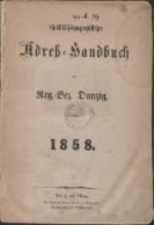 Statistisch-topographisches Adre&szlig;-Handbuch von Reg.-Bez. Danzig