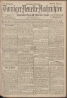 Danziger Neueste Nachrichten : unparteiisches Organ und allgemeiner Anzeiger 52/1899
