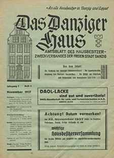 Das Danziger Haus : Amtsblatt des Hausbesitzer-Zweckverbandes der Freien Stadt Danzig, Nov. 1937, H. 3
