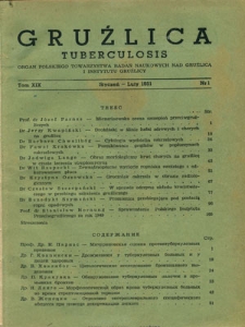 Gruźlica : organ Związku Przeciwgruźliczego, 1951, R. 19, z. 1-6