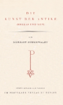 Die Kunst der Antike : (Hellas und Rom)