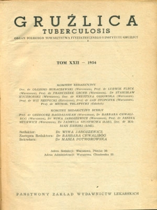 Gruźlica : organ Związku Przeciwgruźliczego, 1954, R. 22, z. 1-12