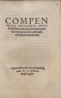 Compendiosa Facilisque Artis Dialecticæ ratio : in puerorum grati am nunc primum conscripta (skany: 131-210)