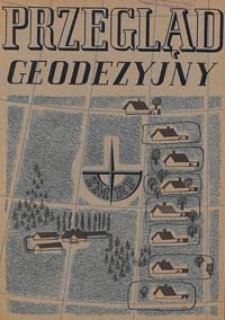 Przegląd Geodezyjny : czasopismo poświęcone miernictwu i zagadnieniom z nim związanym 1947 R. 3 nr 9-10