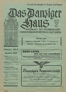 Das Danziger Haus : Amtsblatt des Hausbesitzer-Zweckverbandes der Freien Stadt Danzig, Okt. 1938, H. 10
