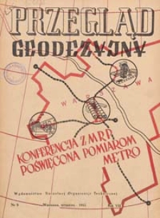 Przegląd Geodezyjny : czasopismo poświęcone miernictwu i zagadnieniom z nim związanym 1952 R. 8 nr 9