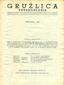 Gruźlica : organ Związku Przeciwgruźliczego, 1958, R. 26, z. 1-12