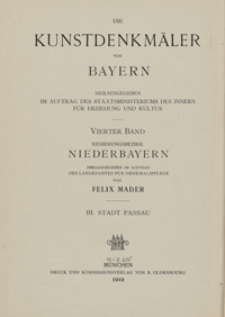 Die Kunstdenkm&auml;ler von Niederbayern. H. 3. Stadt Passau : (mit Einschluss der Gemeinden Beiderwies und Hackberg)