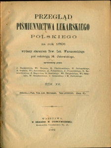 Przegląd Piśmiennictwa Lekarskiego Polskiego za Rok 1891