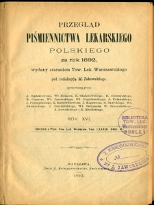 Przegląd Piśmiennictwa Lekarskiego Polskiego za Rok 1892