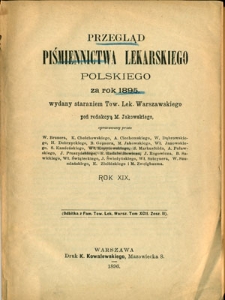 Przegląd Piśmiennictwa Lekarskiego Polskiego za Rok 1895