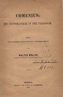 Comenius : ein Systematiker in der Pädagogik : eine philosophisch-historische Untersuchung