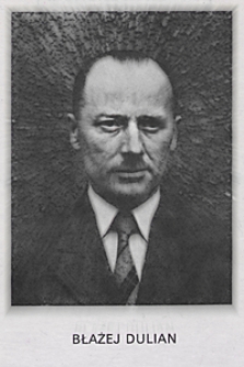 Błażej Dulian 1899-1986 : inżynier geodeta, konstruktor sieci triangulacyjnych