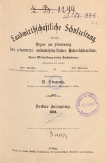Landwirtschaftliche Schulzeitung : Organ zur F&ouml;rderung des Gesammten Landwirtschaftlichen Unterrichtswesens, 1894. Jg 3, nr 7