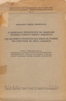 O szeregach sprzężonych do szeregów Fouriera funkcyj dwóch zmiennych = Sur les séries conjuguées aux séries de Fourier des functions de deux variables