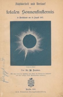 Sichtbarkeit und Verlauf der totalen Sonnenfinsternis in Deutschland am 19. August 1887