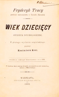 Wiek dziecięcy : studyum psychologiczne