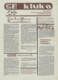 Kluka : dwutygodnik Uczelnianego Parlamentu SZSP Politechniki Gdańskiej, V 1978, nr 4 (IV)