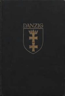 Danzig : aufgenommen von der Staatl.[ischen] Bildstelle