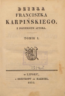 Dzieła Franciszka Karpińskiego. T. 1