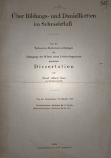 Über Bildungs- und Daniellketten im Schmelzfluss