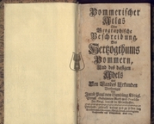 Pommerischer Atlas Oder Geographische Beschreibung...