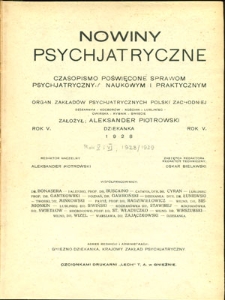 Nowiny Psychjatryczne 1928, R.5, nr 1-12