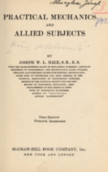 Practical mechanics and allied subjects