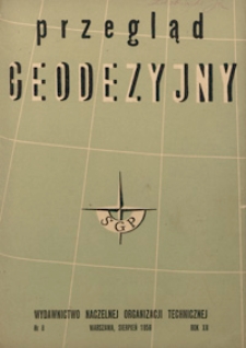 Przegląd Geodezyjny : czasopismo poświęcone sprawom geodezji i kartografii 1956 R. 12 nr 8