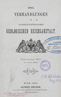 Verhandlungen der Geologischen Bundesanstalt Jg. 1885 Nr 1-18