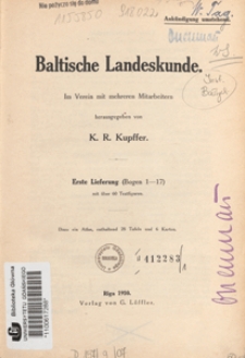 Baltische Landeskunde. 1e Lfg., (Bogen 1-17)